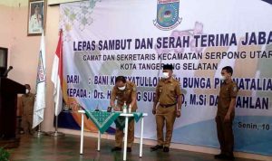 Sutang Suprianto Menjadi Camat Serpong Utara.(Ski) Portalkota.id