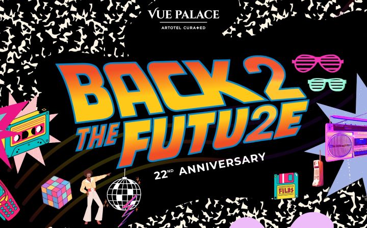 Rayakan HUT ke-22, Vue Palace ARTOTEL Curated Gelar Acara Back 2 the Futu2e.(Foto: Istimewa) Portalkota.id